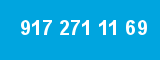 917 271 11 69 917 271 11 69
